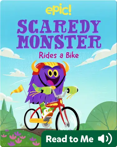 Scaredy Monster Rides a Bike book