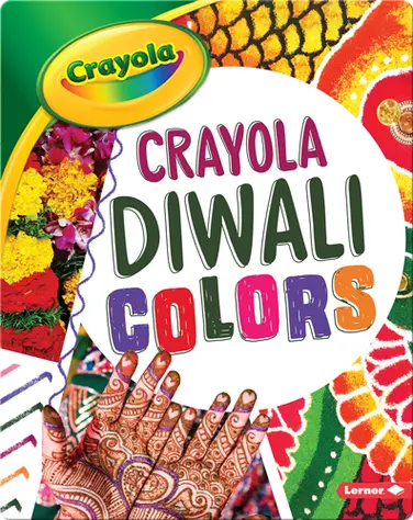 Crayola ®️ Diwali Colors book