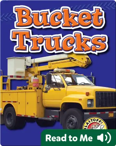 Bucket Trucks: Mighty Machines book