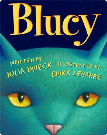Blucy: The Blue Cat book