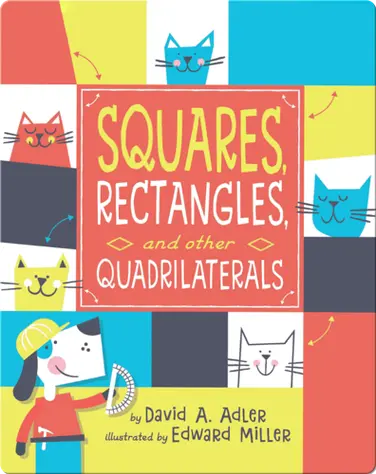 Squares, Rectangles, and Other Quadrilaterals book