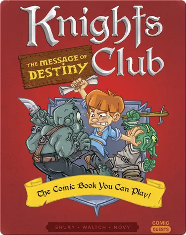 Knights Club: The Message of Destiny book