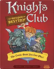 Knights Club: The Message of Destiny