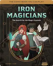 Iron Magicians: The Search for the Magic Crystals