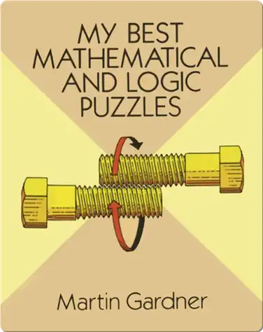 My Best Mathematical and Logic Puzzles book