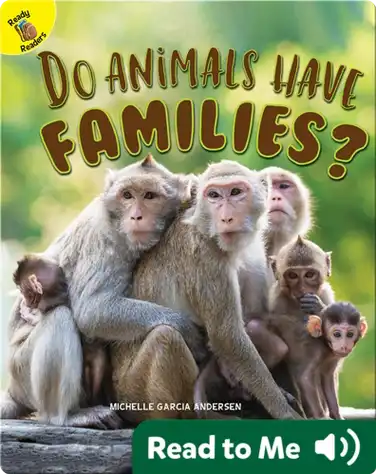 Do Animals Have Families? book