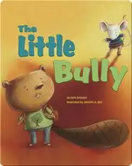 The Little Bully