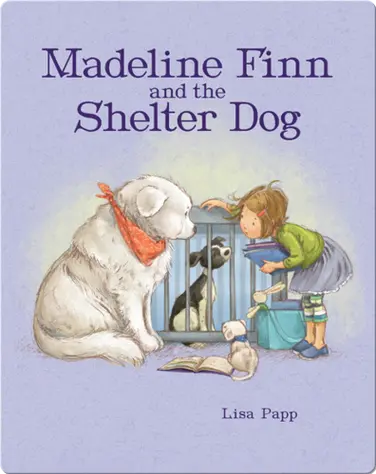 Madeline Finn and the Shelter Dog book