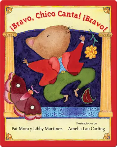 Bravo, Chico Canta! Bravo! (Spanish Edition) book