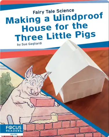 Making a Windproof House for the Three Little Pigs book