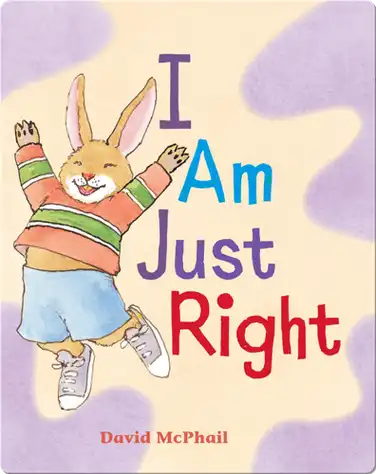 I Am Just Right book