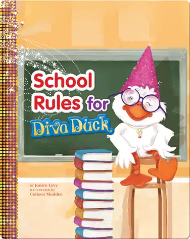 School Rules for Diva Duck book