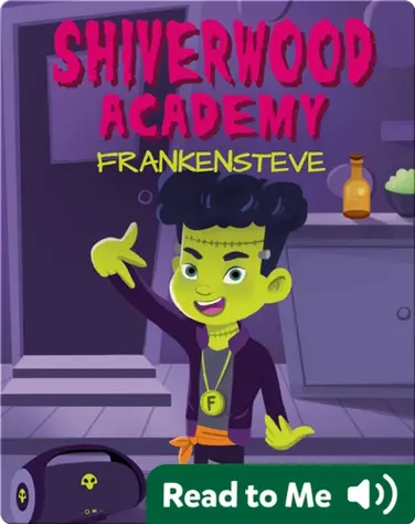Shiverwood Academy: Frankensteve book