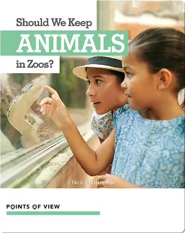 Should We Keep Animals in Zoos? book