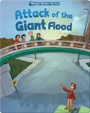 Wendy's Weather Warriors Book 5: Attack of the Giant Flood