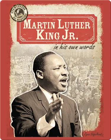 Martin Luther King Jr. in His Own Words book