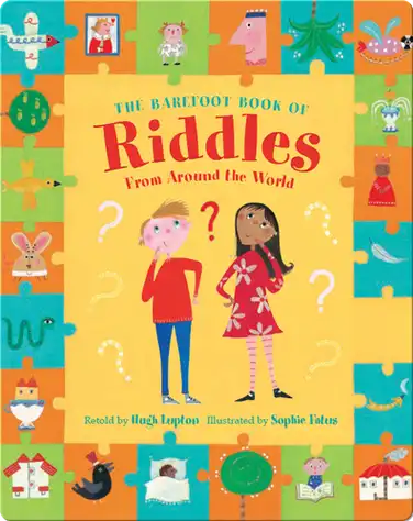 The Barefoot Book of Riddles From Around the World book