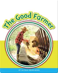 Learning Sight Words: The Good Farmer