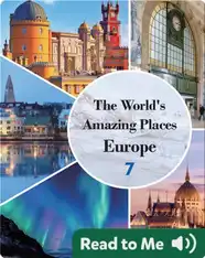 The World's Amazing Places Europe 7