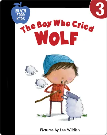 The Boy Who Cried Wolf book