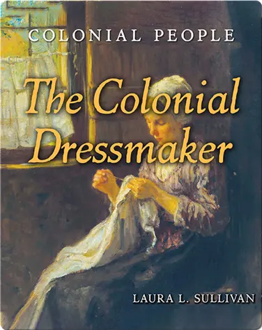 The Colonial Dressmaker book