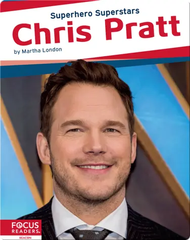 Superhero Superstars: Chris Pratt book