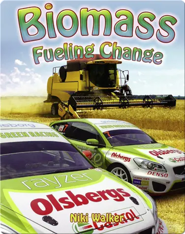 Biomass: Fueling Change book