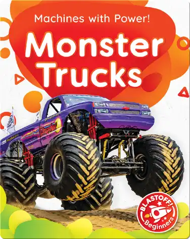 Machines with Power!: Monster Trucks book