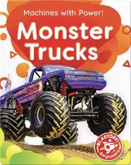 Machines with Power!: Monster Trucks