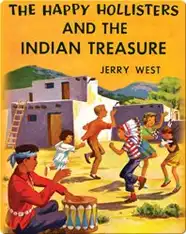 The Happy Hollisters and the Indian Treasure