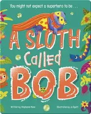 A Sloth Called Bob