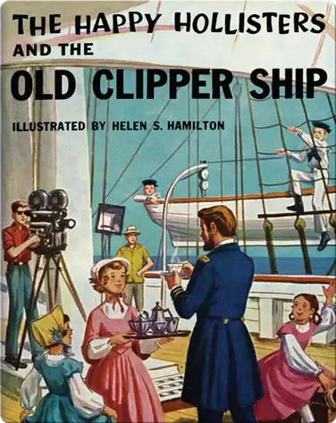 The Happy Hollisters and the Old Clipper Ship book
