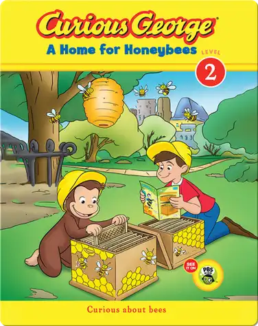 Curious George: A Home for Honeybees book