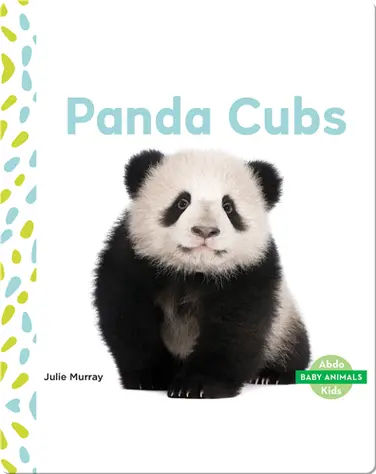 Baby Animals: Panda Cubs book