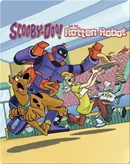 Scooby-Doo and the Rotten Robot