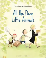 All the Dear Little Animals
