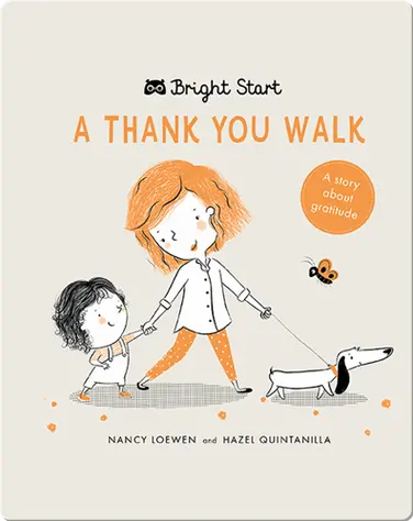 A Thank You Walk: A Story About Gratitude book