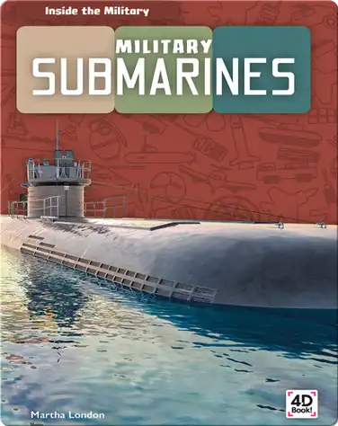 Inside the Military: Military Submarines book