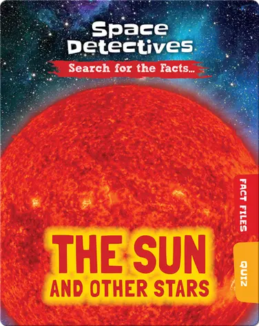 Space Detectives: The Sun and Other Stars book