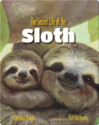 The Secret Life of the Sloth book