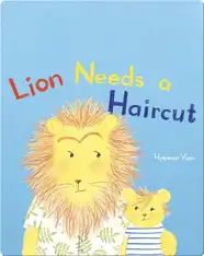 Lion Needs a Haircut