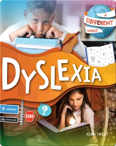 A Different World: Dyslexia book