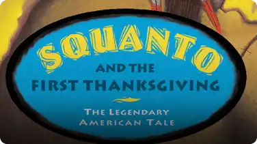 American Heroes & Legends: Squanto and the First Thanksgiving book