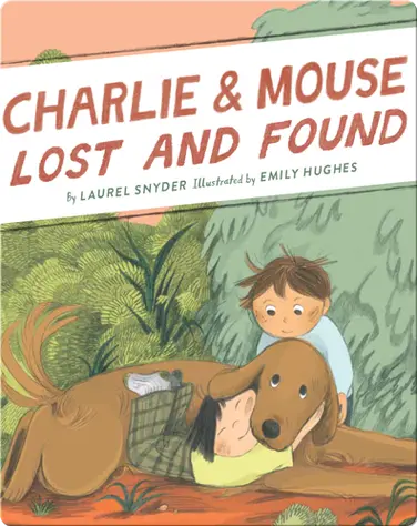 Charlie & Mouse Lost and Found book