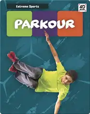 Extreme Sports: Parkour