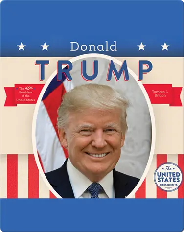 The United States Presidents: Donald Trump book