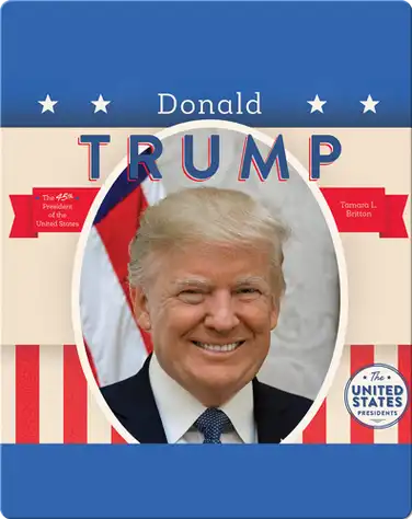 The United States Presidents: Donald Trump book