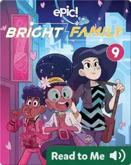 Bright Family Book 9: Gathering of the Galaxies