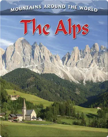 The Alps (Mountains Around the World) book