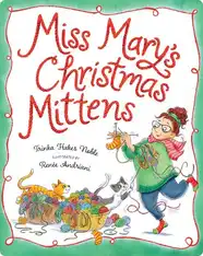 Miss Mary's Christmas Mittens